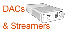 DACs and Streamers
